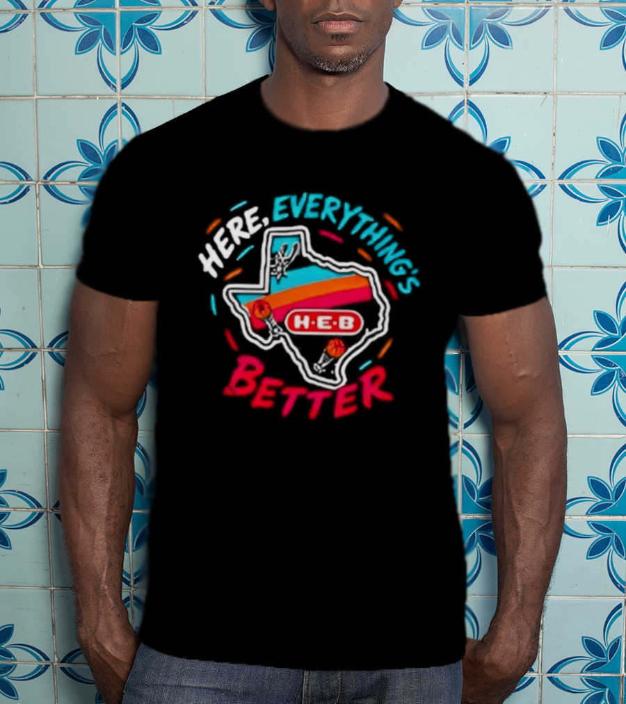 San Antonio Spurs H E B Here Everything's Better Texas Map T-Shirt