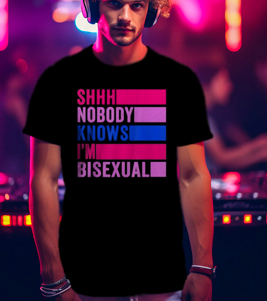 Shhh Nobody Knows I'm Bisexual Bright Colorful Text Pride T-Shirt