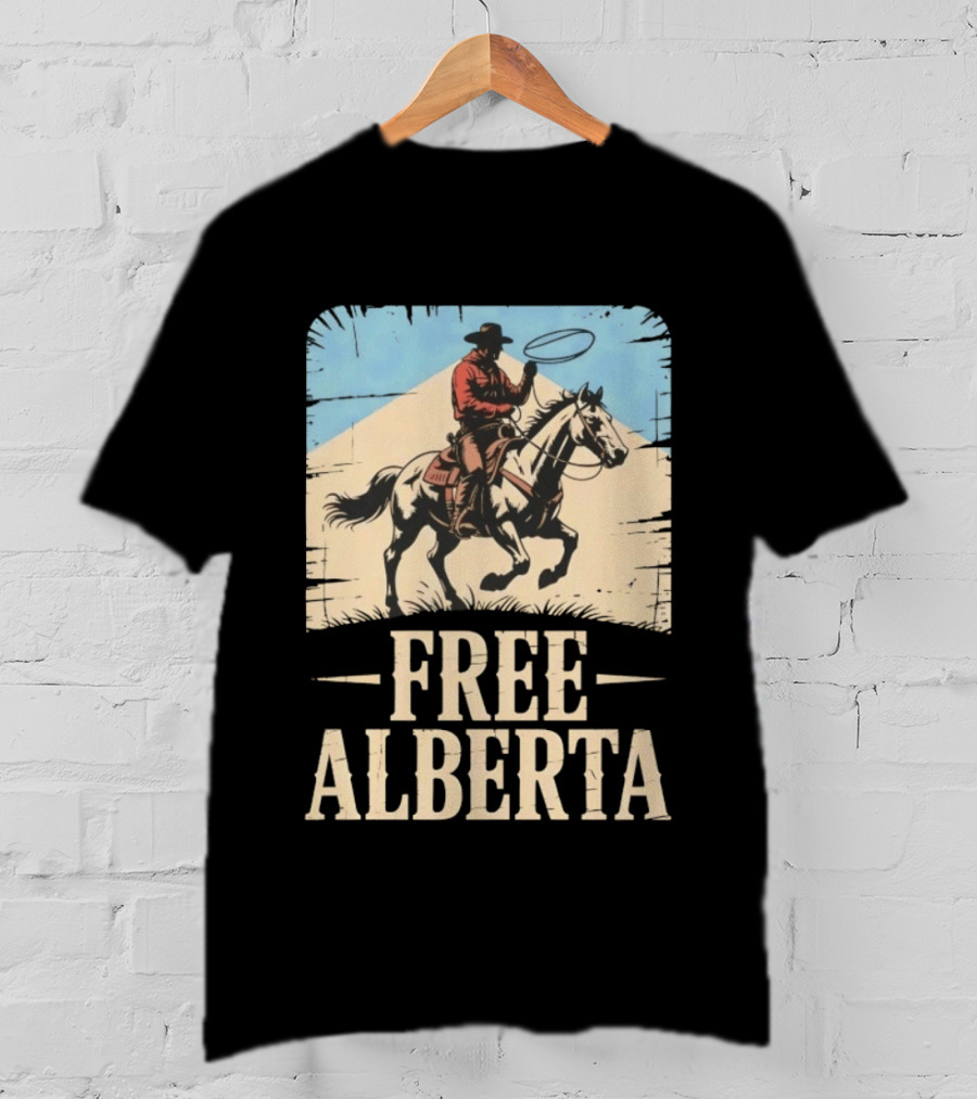 Cowboy Riding Horse Free Alberta Western Spirit T-Shirt