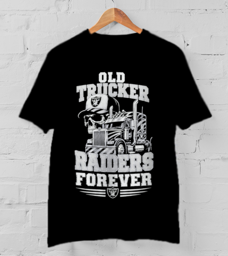 Old Trucker Raiders Forever Skull T-Shirt