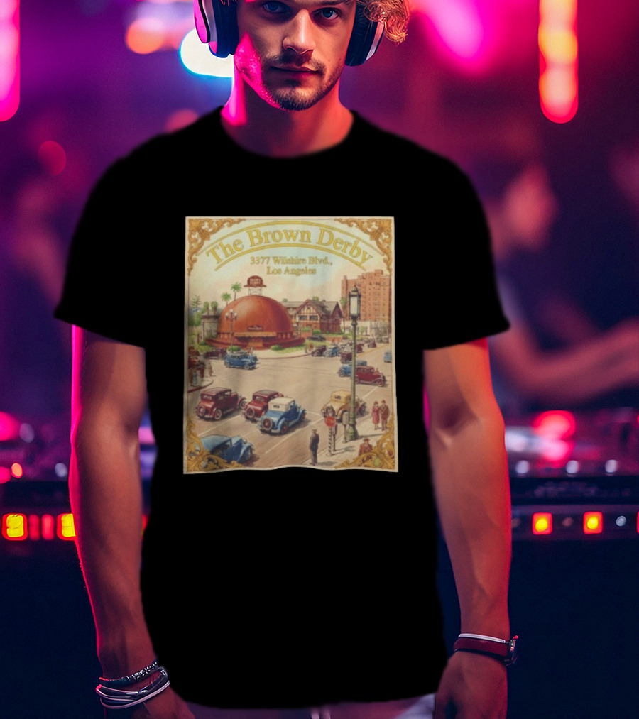 The Brown Derby 3377 Wilshire Blvd Los Angeles T-Shirt