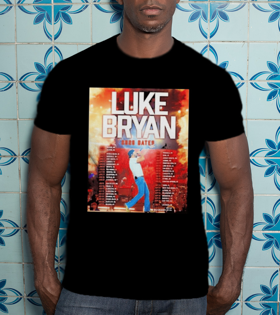 Luke Bryan 2026 Dates Tour Cities Concert Events T-Shirt