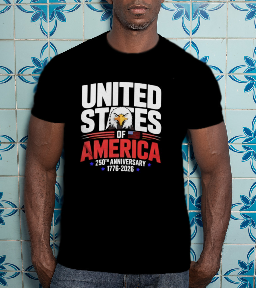 United States Of America 250th Anniversary 1776 2026 Celebration T-Shirt