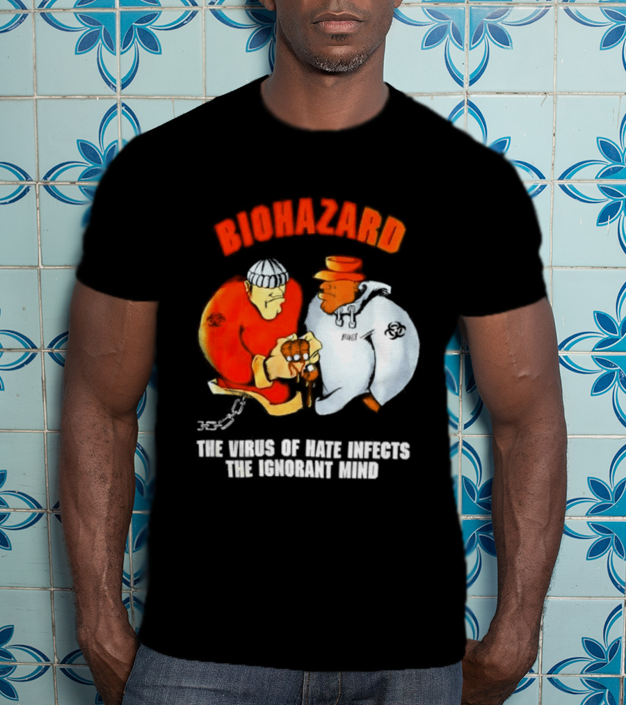 Biohazard The Virus Of Hate Infects The Ignorant Mind Orange And White Figures Confrontation T-Shirt