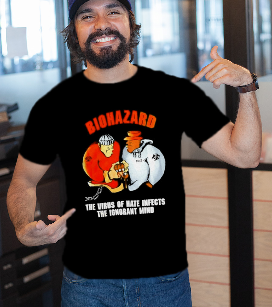 Biohazard The Virus Of Hate Infects The Ignorant Mind Orange And White Figures Confrontation T-Shirt