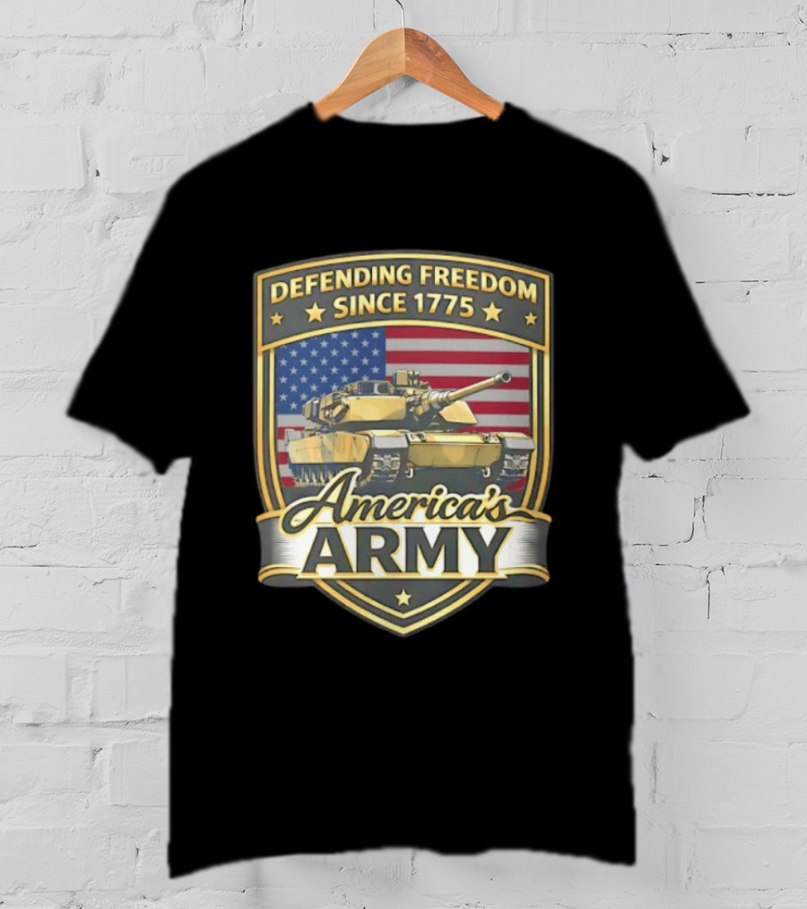 Defending Freedom Since 1775 America's Army With Flag And Tank T-Shirt