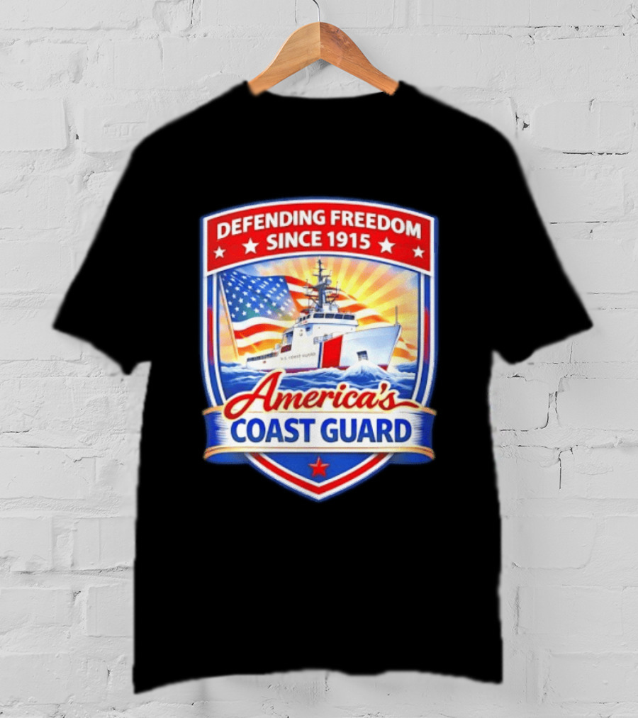 Defending Freedom Since 1915 America's Coast Guard US Flag Ship T-Shirt