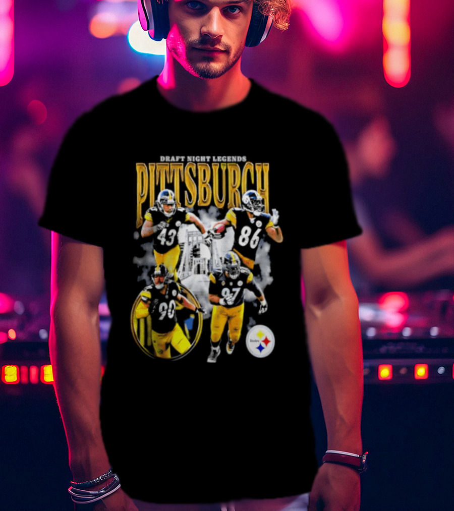 Pittsburgh Draft Night Legends Steelers Football Players And Iconic Trio T-Shirt