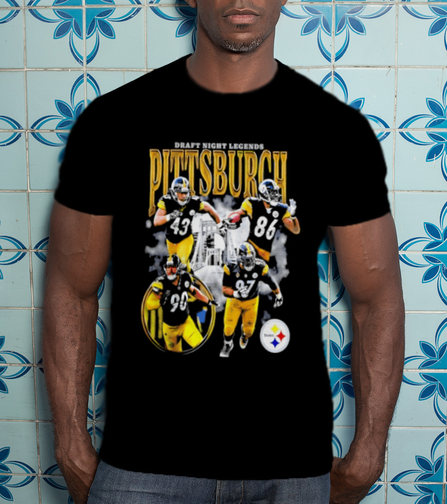 Pittsburgh Draft Night Legends Steelers Football Players And Iconic Trio T-Shirt