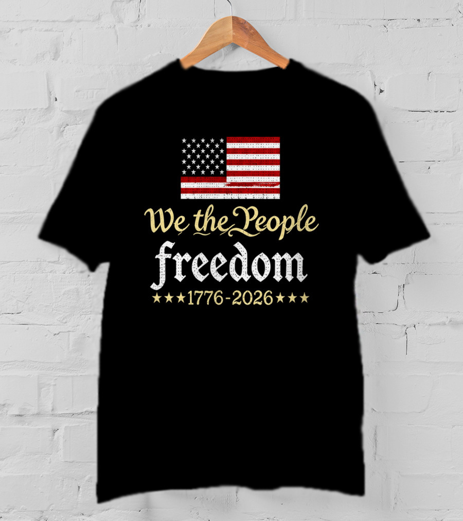 We The People Freedom 1776 2026 V Neck Women's 250th Anniversary Independence Day T-Shirt