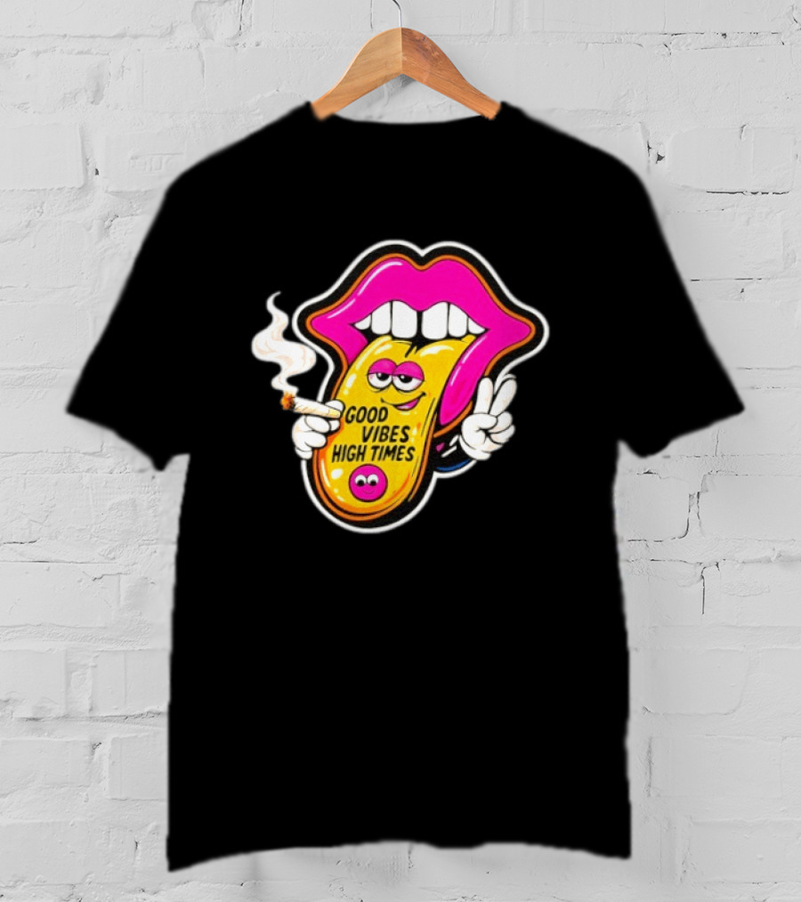 Good Vibes High Times Smoking Tongue And Peace Sign T-Shirt
