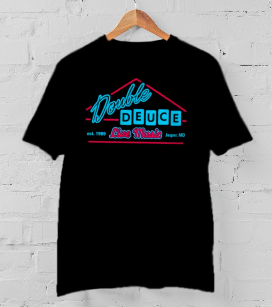 Double Deuce Live Music Established 1989 T-Shirt