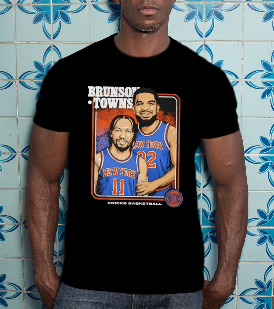 New York Knicks Brunson Towns Stepbrothers 32 11 T-Shirt