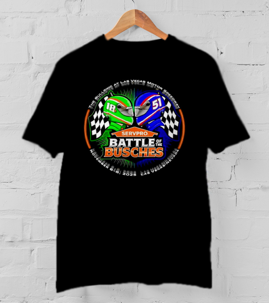 SERVPRO Battle Of The Busches NASCAR Kyle Busch Kurt Busch 18 51 Las Vegas Motor Speedway T-Shirt