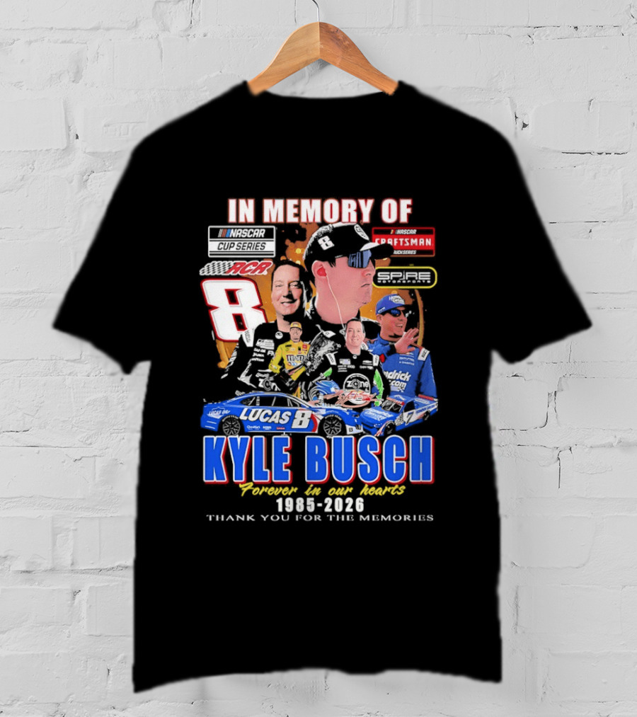 Kyle Busch Craftsman NASCAR Cup Truck Series RCR 8 In Memory 1985 2026 T-Shirt