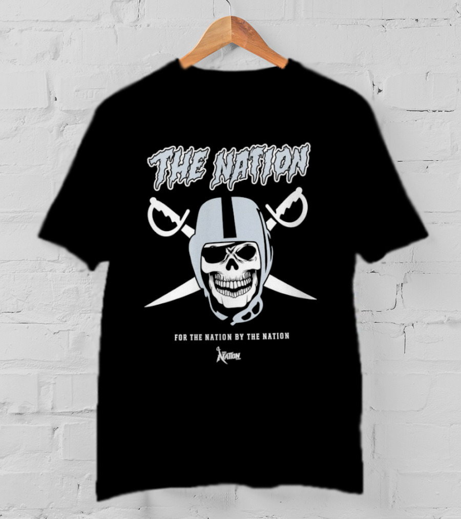 Las Vegas Raiders The Nation For The Nation By The Nation T-Shirt
