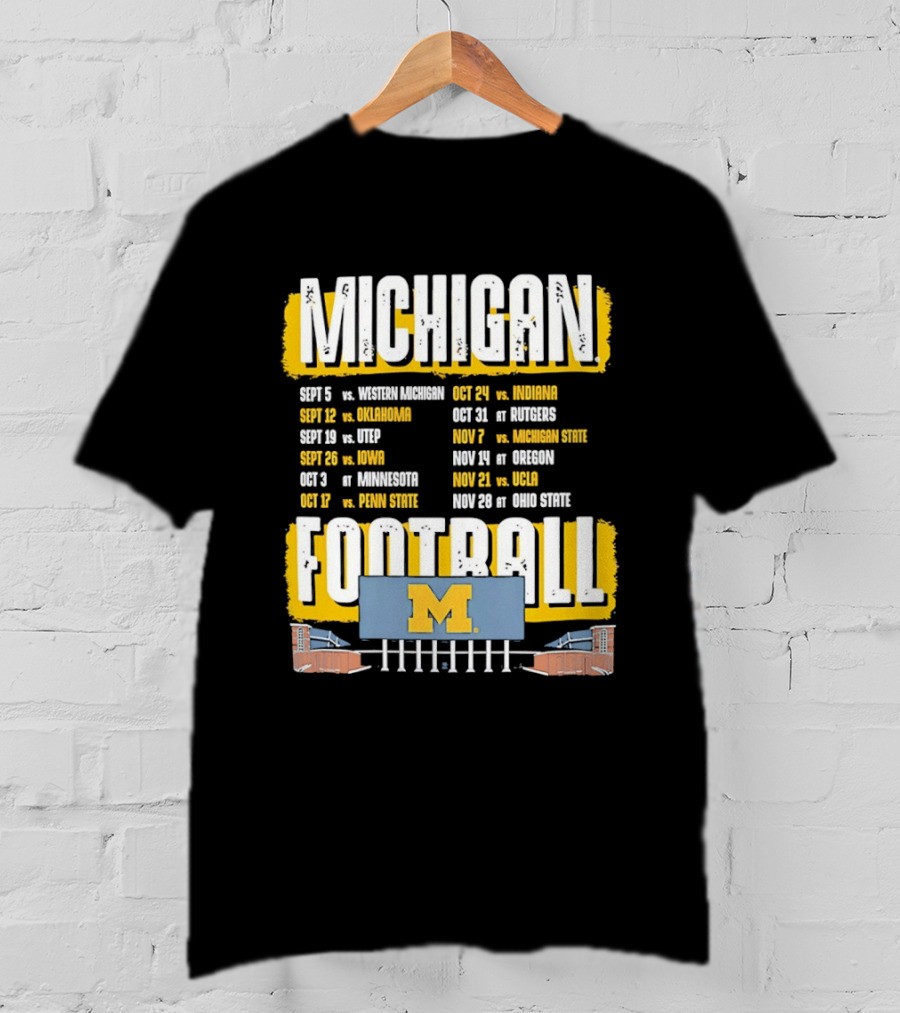 Michigan Football 2023 Schedule Washington UNLV Rutgers Nebraska Indiana Ohio State T-Shirt