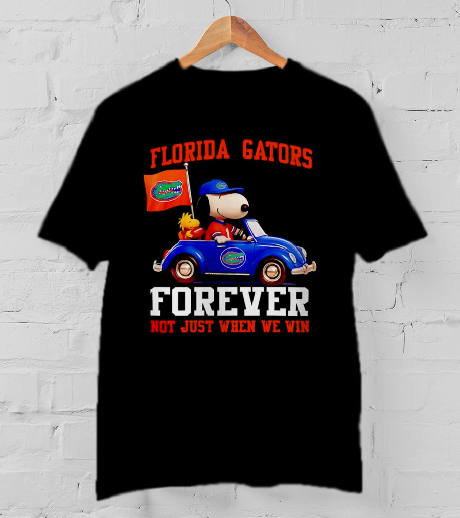 Peanuts Snoopy Woodstock In Blue Car Florida Gators Forever Not Just When We Win T-Shirt