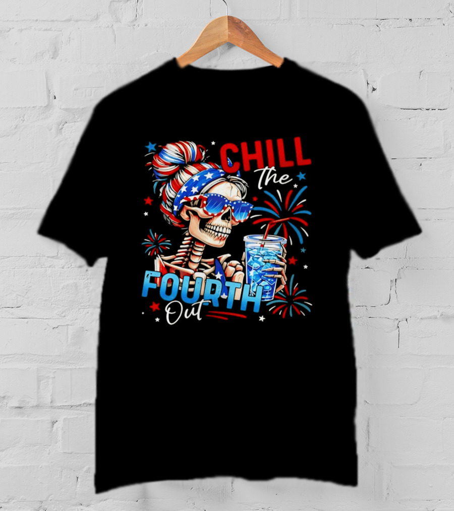 Patriot Skeleton Chill The Fourth Out Firework Celebration T-Shirt