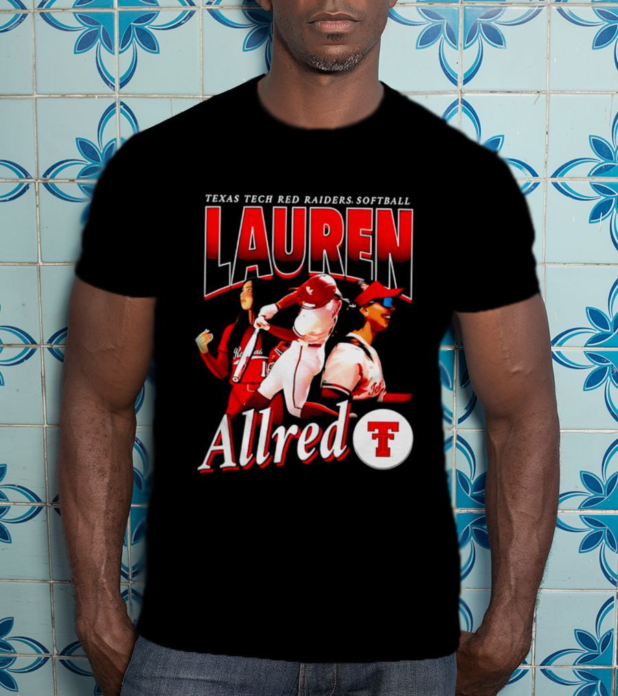 Texas Tech Red Raiders Softball Lauren Allred Team T-Shirt
