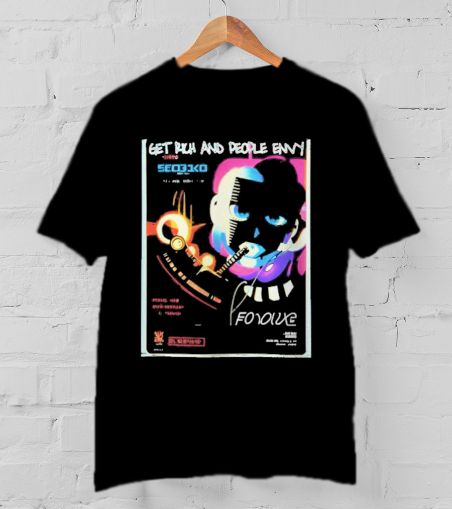 Cyberpunk Get Rich And People Envy Seo31co Forque T-Shirt