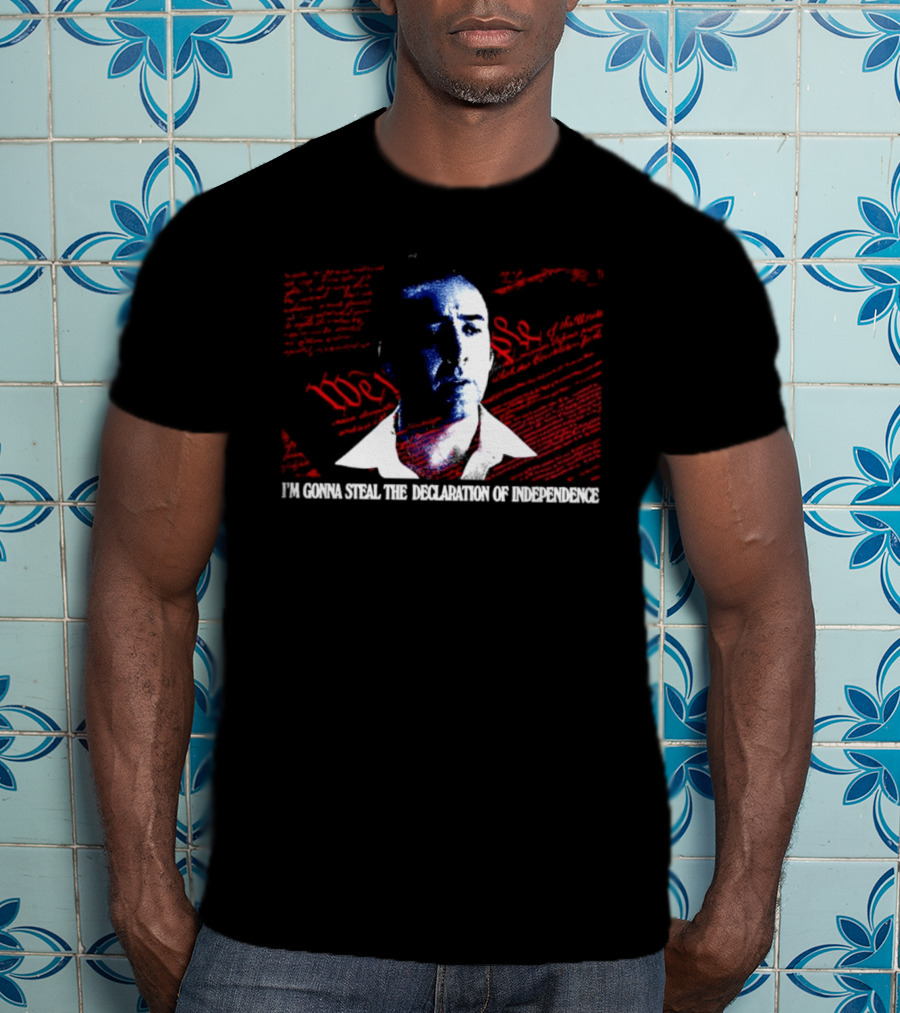 Nicolas Cage I'm Gonna Steal The Declaration Of Independence Face Red White Blue T-Shirt