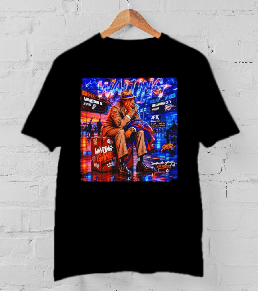Waiting Game JFK Decisions San Antonio OKC Spurs Thunder T-Shirt