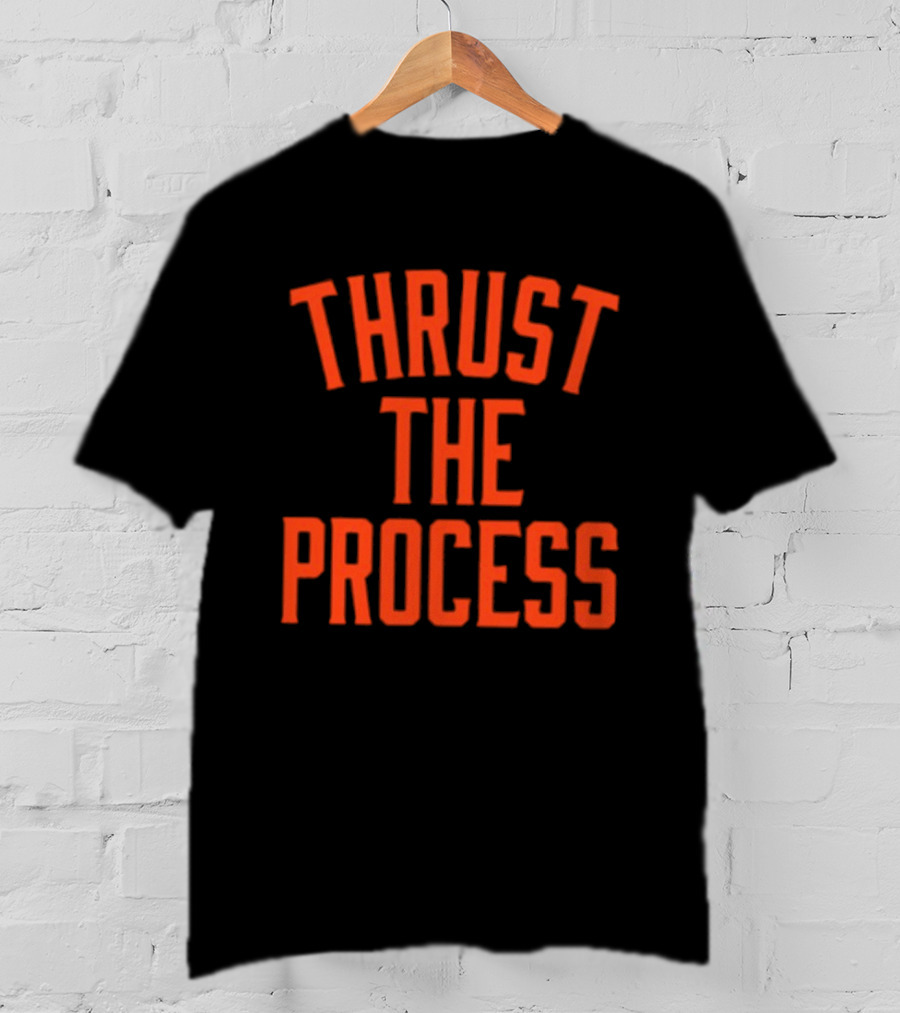 San Francisco Thrust The Process Harrison Bader T-Shirt