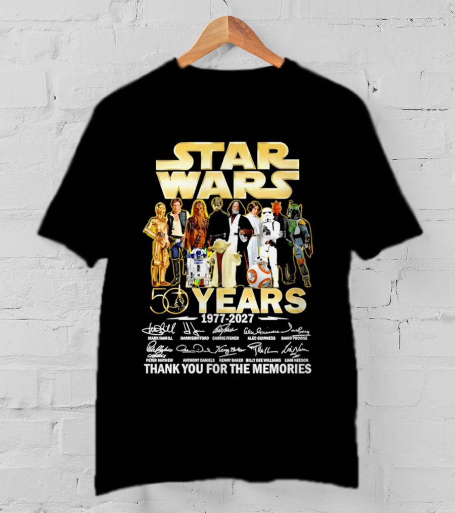 Star Wars 50 Years 1977 2027 Thank You For The Memories With Iconic Signatures T-Shirt