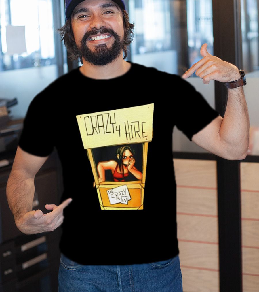 Nemi Montoya Crazy 4 Hire Comic Strip The Crazy Is T-Shirt
