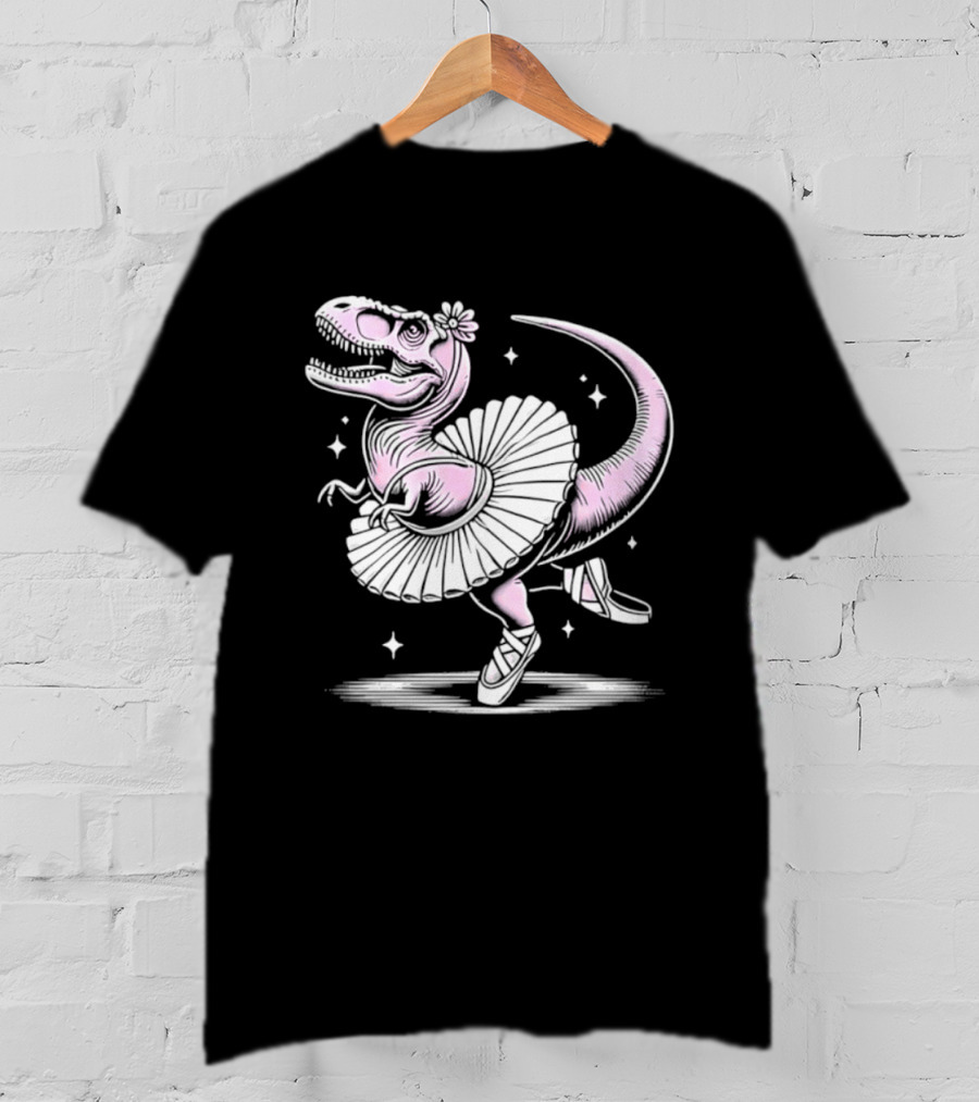 Tyrannosaurus Rex Pink Ballerina Tutu Pointe Shoes Dancing T-Shirt