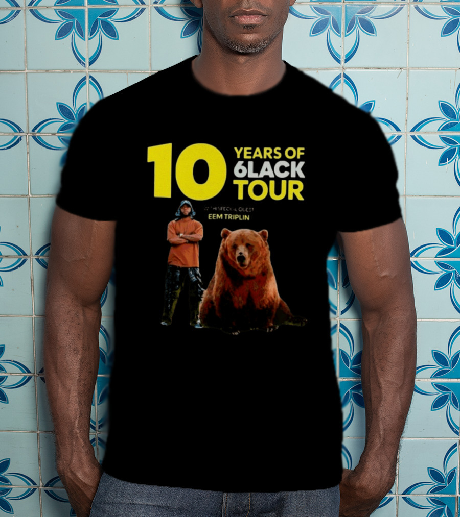 10 Years Of 6lack Tour Eem Triplin Brown Bear T-Shirt