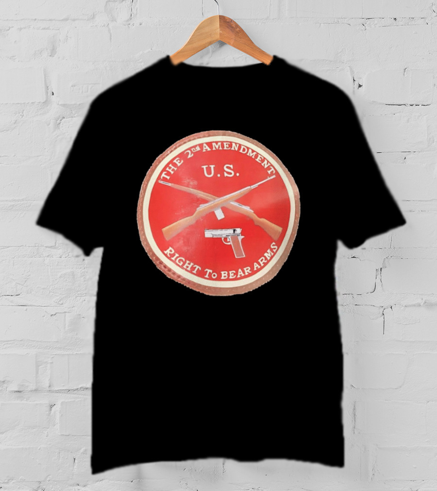 The 2nd Amendment U.S. Right To Bear Arms Rifles Pistol T-Shirt