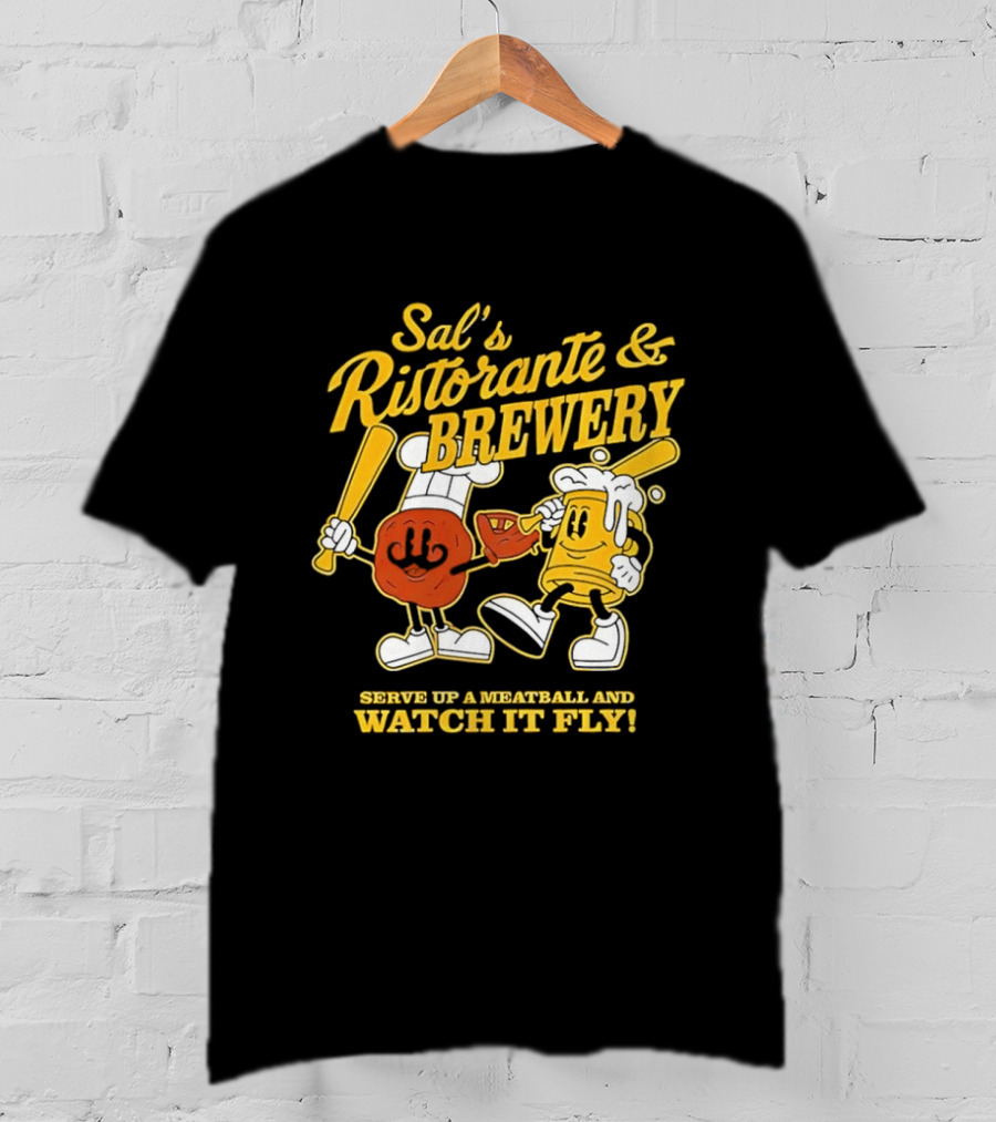 Baseball Sal’s Ristorante Brewery Serve Up A Meatball And It Fly T-Shirt