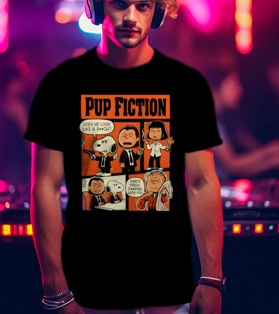 Peanuts Pup Fiction Does He Look Like A Bitch Snopy And Franklin Vincent Jules Mia T-Shirt