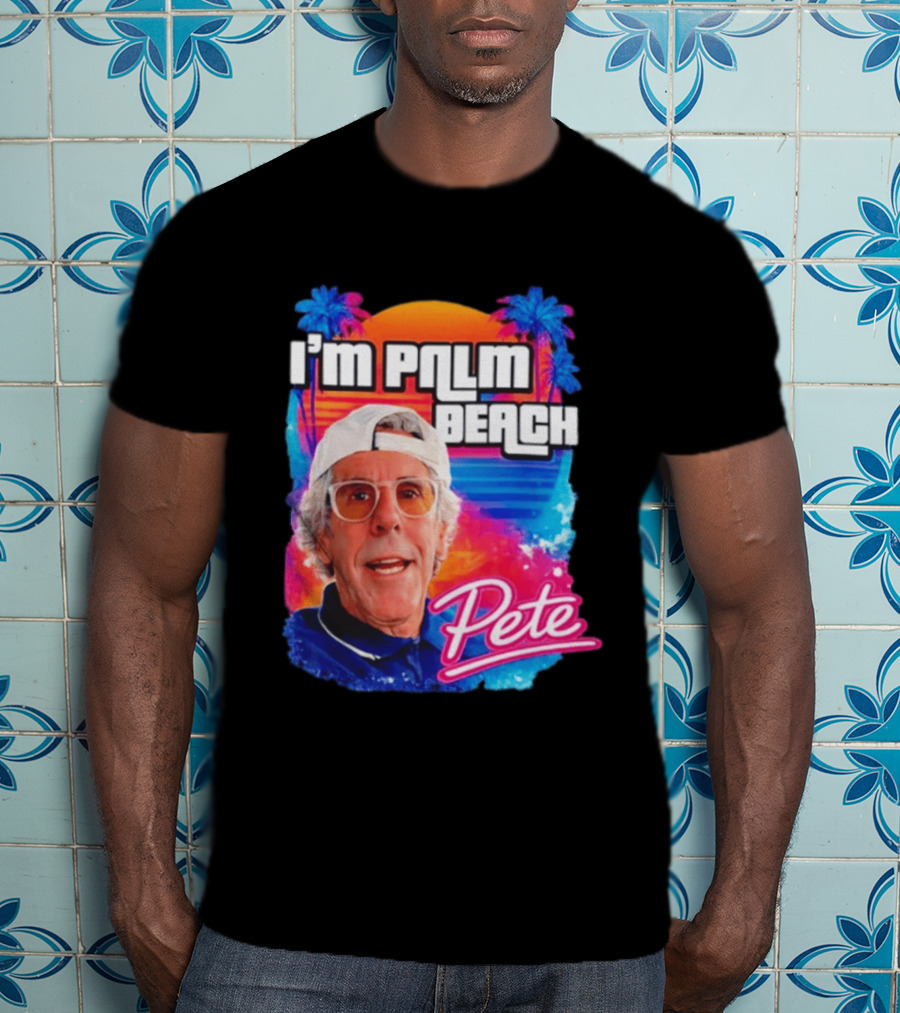 I'm Palm Beach Pete Retro Sunset Tropical Vibes Ocean Blue T-Shirt