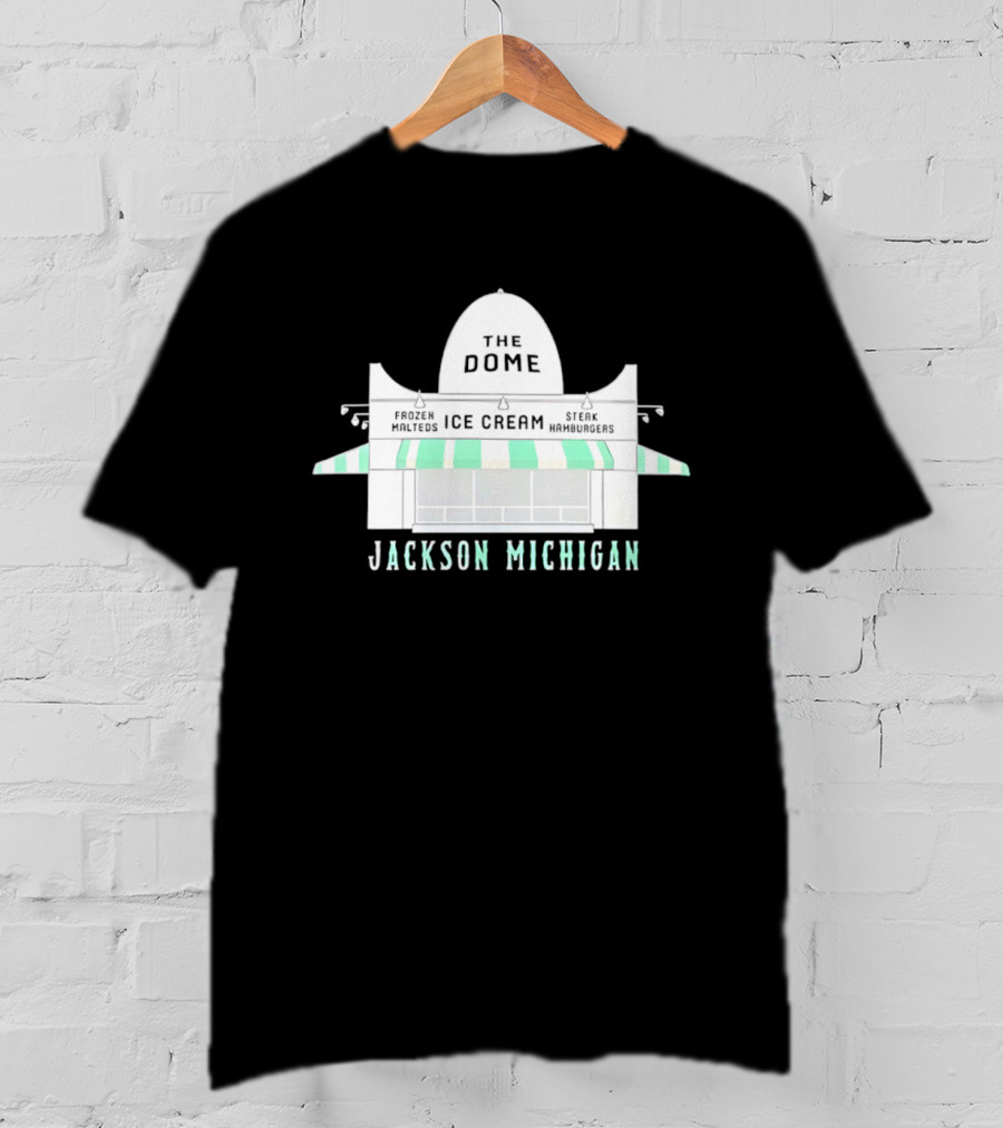 The Dome Ice Cream Shop Jackson Michigan T-Shirt