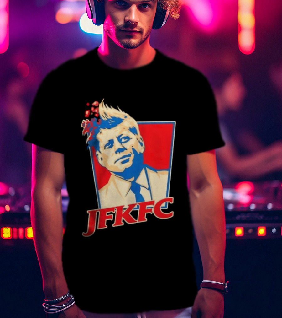 JFKFC John F. Kennedy KFC Mashup T-Shirt