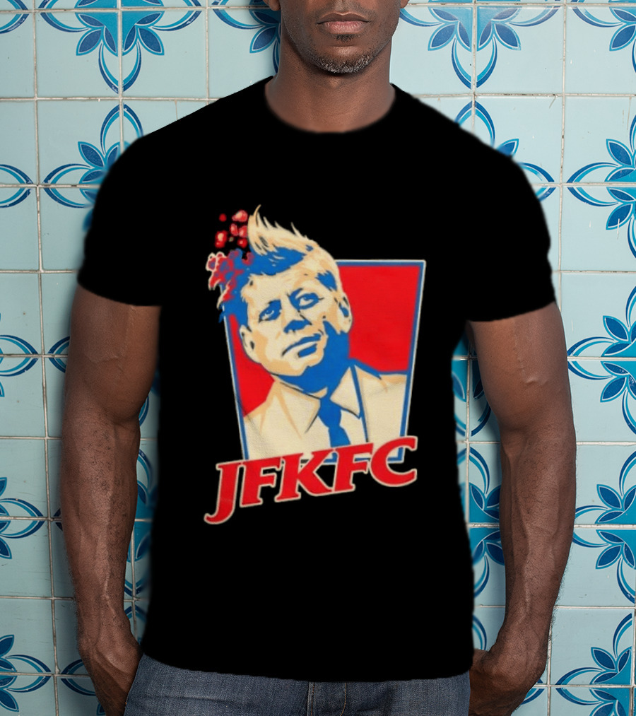 JFKFC John F. Kennedy KFC Mashup T-Shirt