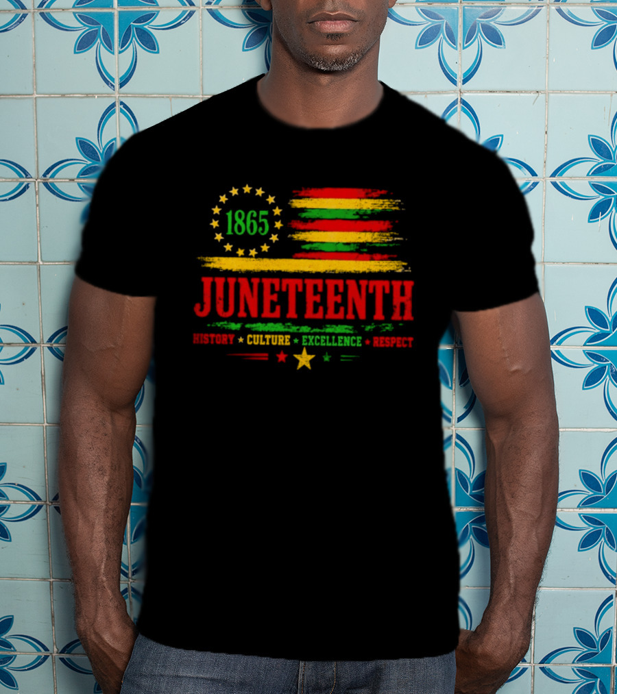 Juneteenth 1865 Flag History Culture Excellence Respect T-Shirt