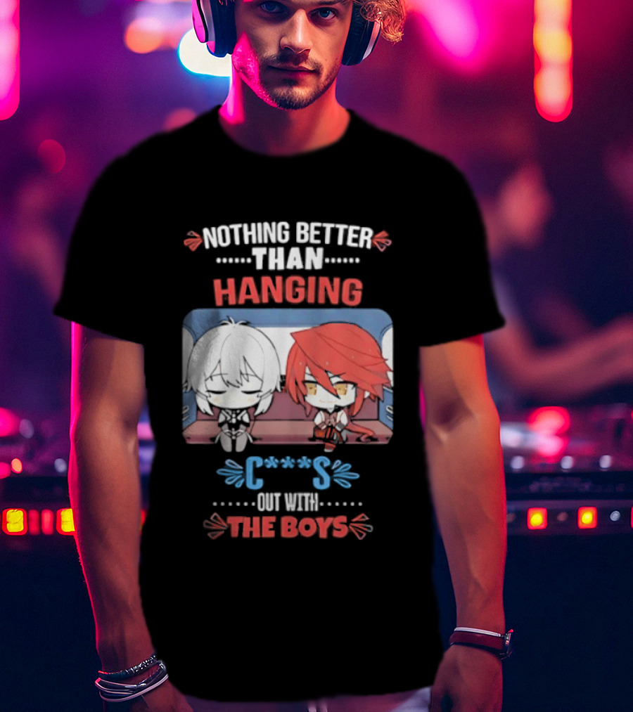 Stelle And Himeko Nothing Better Than Hanging Out With The Boys T-Shirt