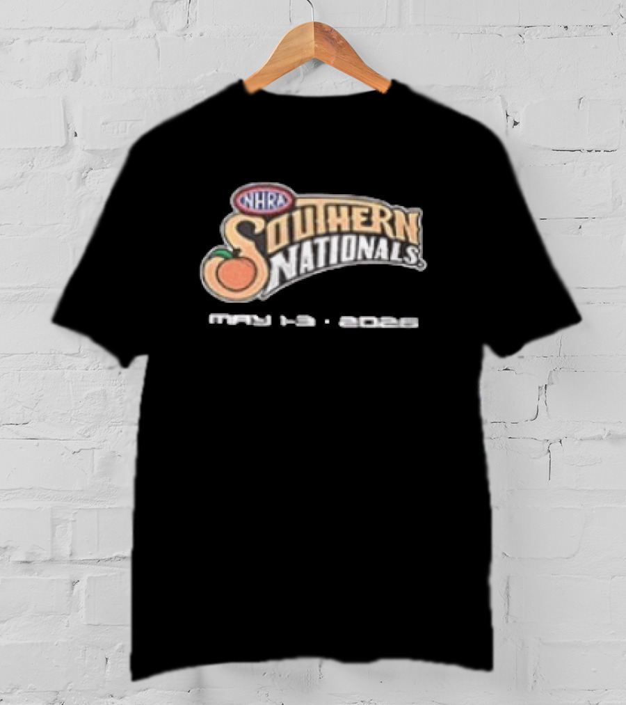 NHRA Southern Nationals May 1 3 2026 South Georgia Motorsports Park 2 Sided T-Shirt