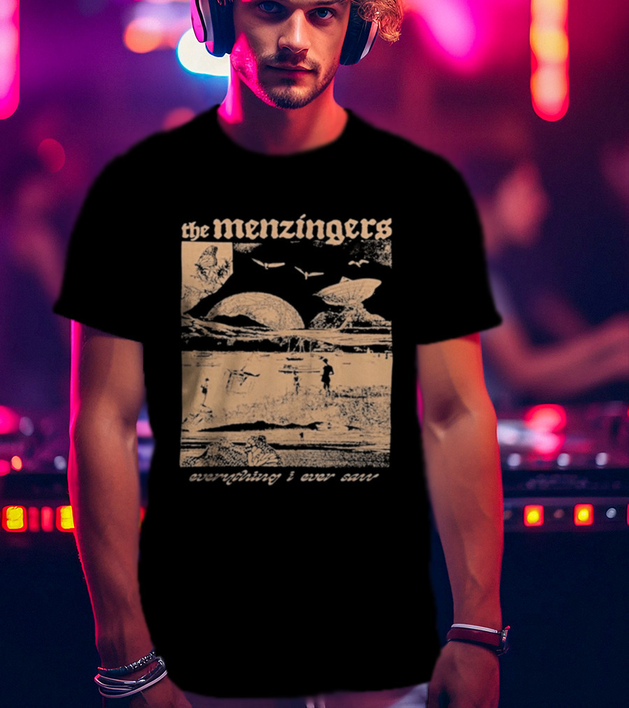 The Menzingers Everything I Ever Saw T-Shirt