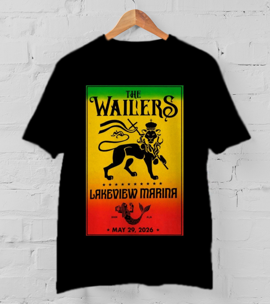 The Wailers Lakeview Marina Birmingham AL May 29 2026 Lion And Mermaid T-Shirt