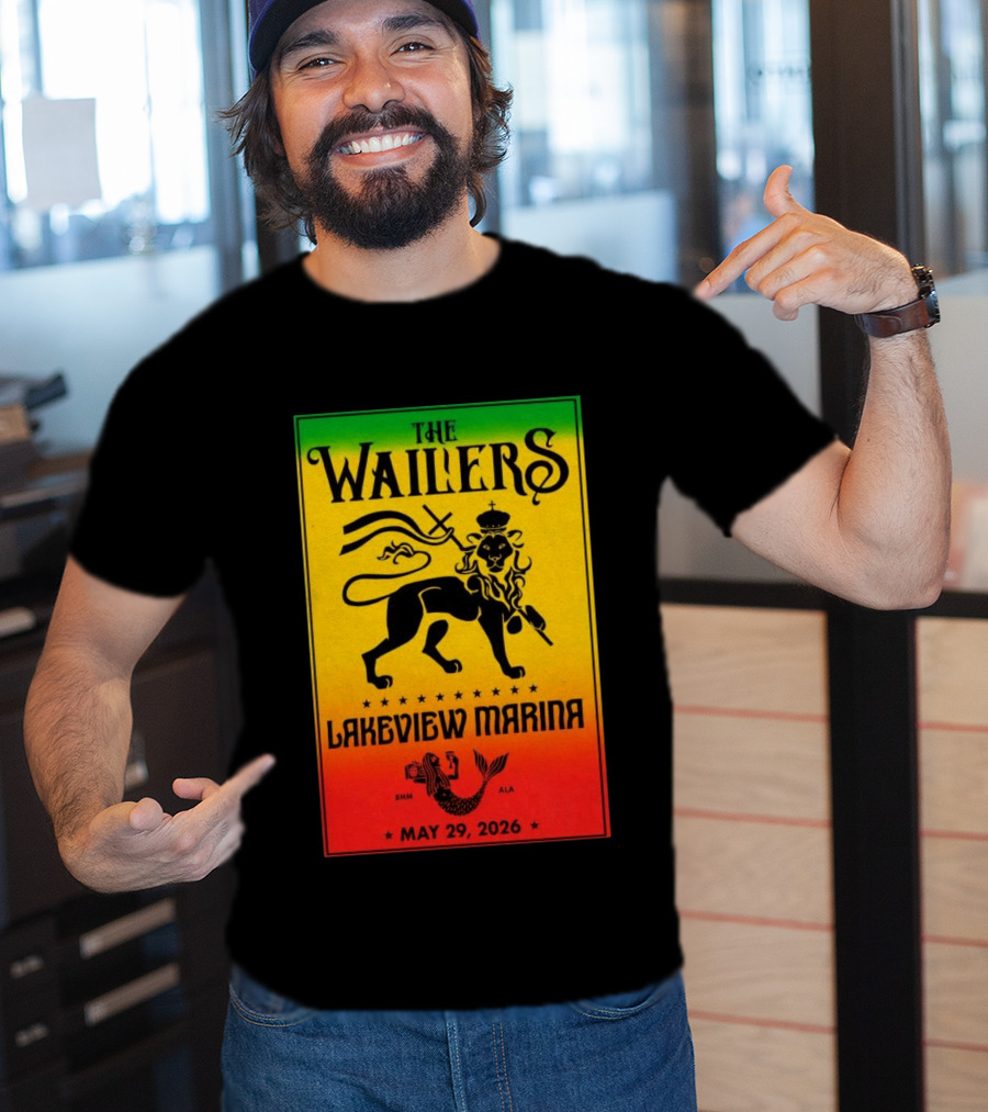 The Wailers Lakeview Marina Birmingham AL May 29 2026 Lion And Mermaid T-Shirt