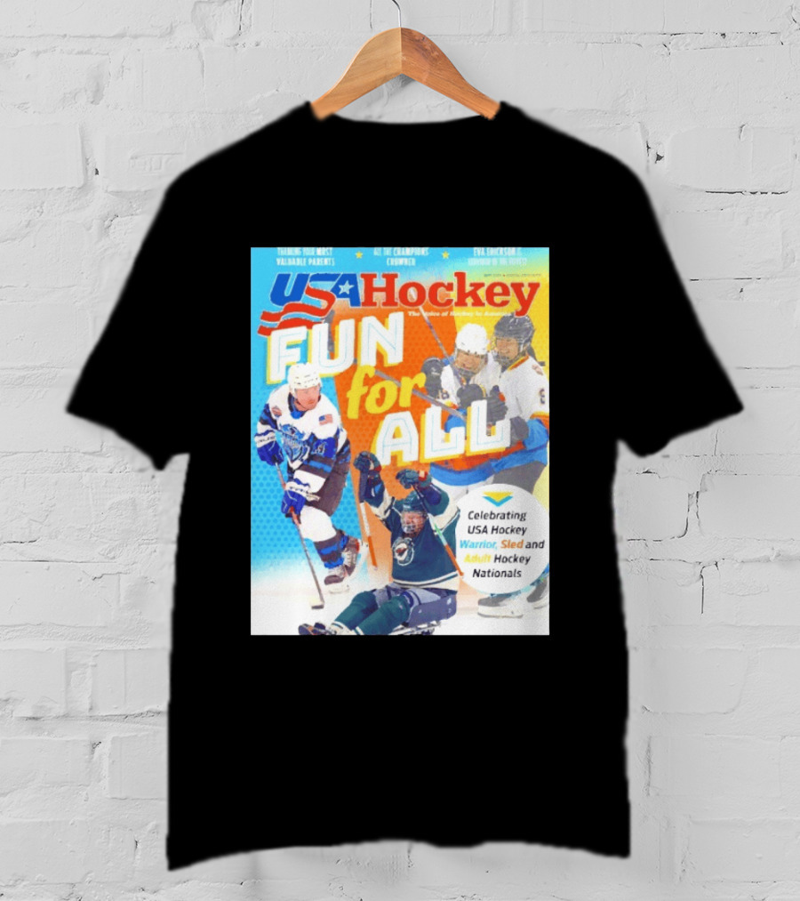 USA Hockey Fun For All Celebrating Warrior Sled And Adult Hockey Nationals T-Shirt