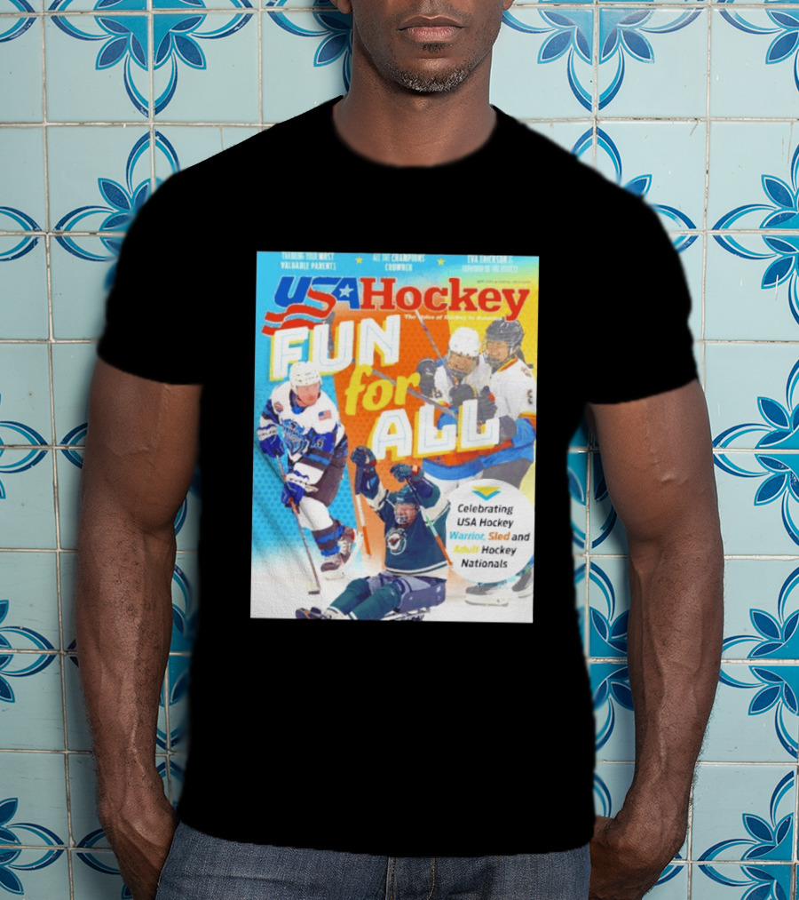 USA Hockey Fun For All Celebrating Warrior Sled And Adult Hockey Nationals T-Shirt