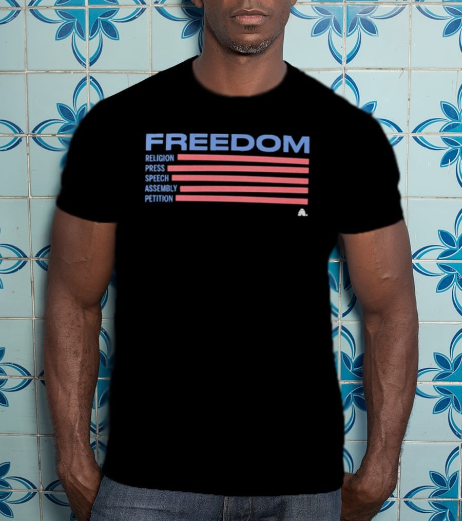 Freedom Religion Press Speech Assembly Petition American Flag T-Shirt