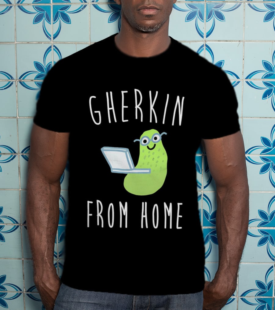 Gherkin From Home Cute Pickle With Laptop T-Shirt