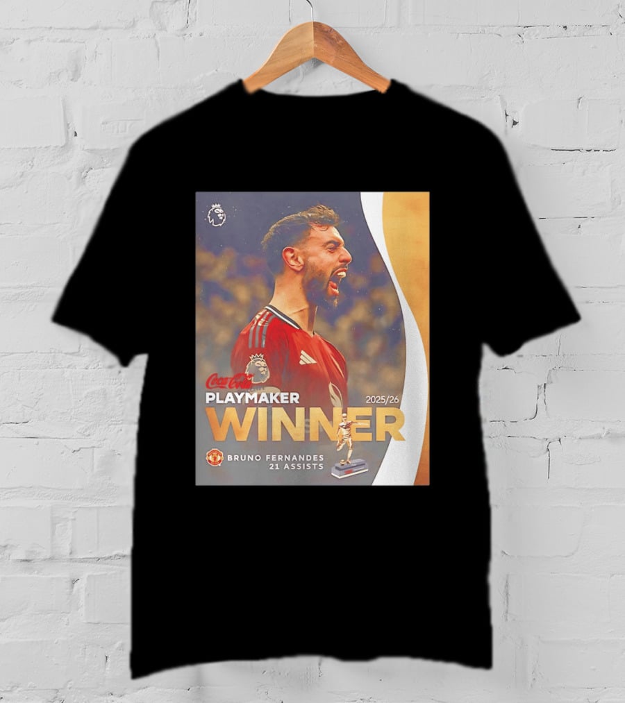 Coca Cola Playmaker Winner Bruno Fernandes Manchester United 2025/26 21 Assists T-Shirt